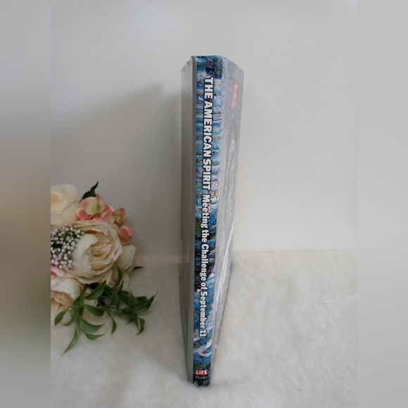 LIFE The American Spirit Book. Meeting the challenge of September 11 Book. - Picture 3 of 15